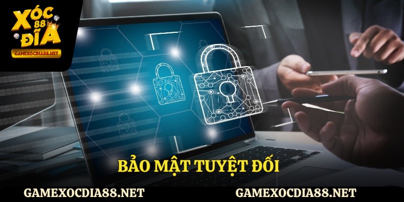 Bảo mật tuyệt đối