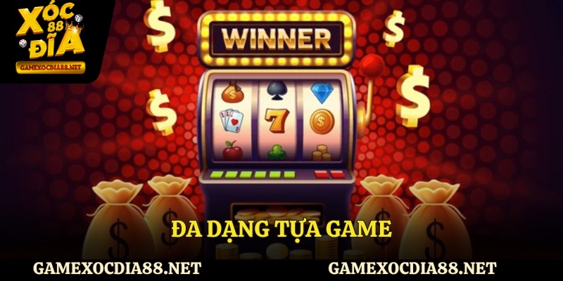 Đa dạng tựa game