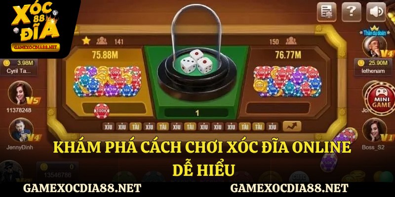 Khám phá cách chơi xóc đĩa online dễ hiểu