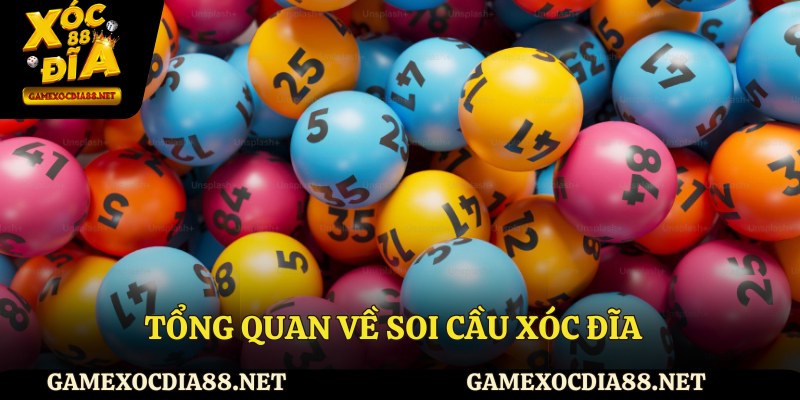 Tổng quan về soi cầu xóc đĩa